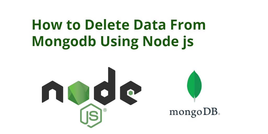 How to Delete Data From Mongodb Using Node js